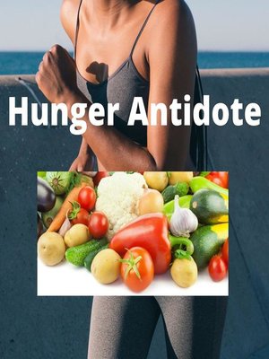 cover image of Hunger Antidote